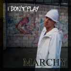 I Don't Play