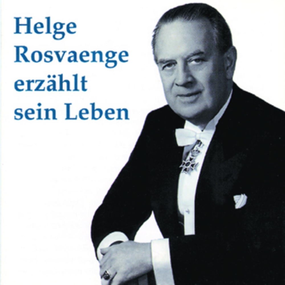 Обложка альбома «Helge Rosvaenge Erzählt Sein Leben Und Das Märchen 'Opa Zu Sein'» — Helge Rosvaenge