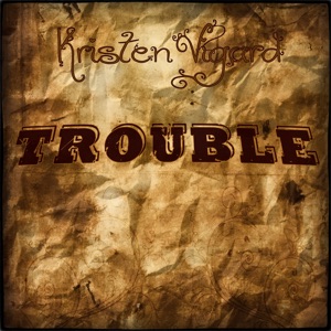 Trouble - Single