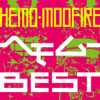 HEMO+MOOFIRE PRESENTS ヘモムー BEST - Various Artists