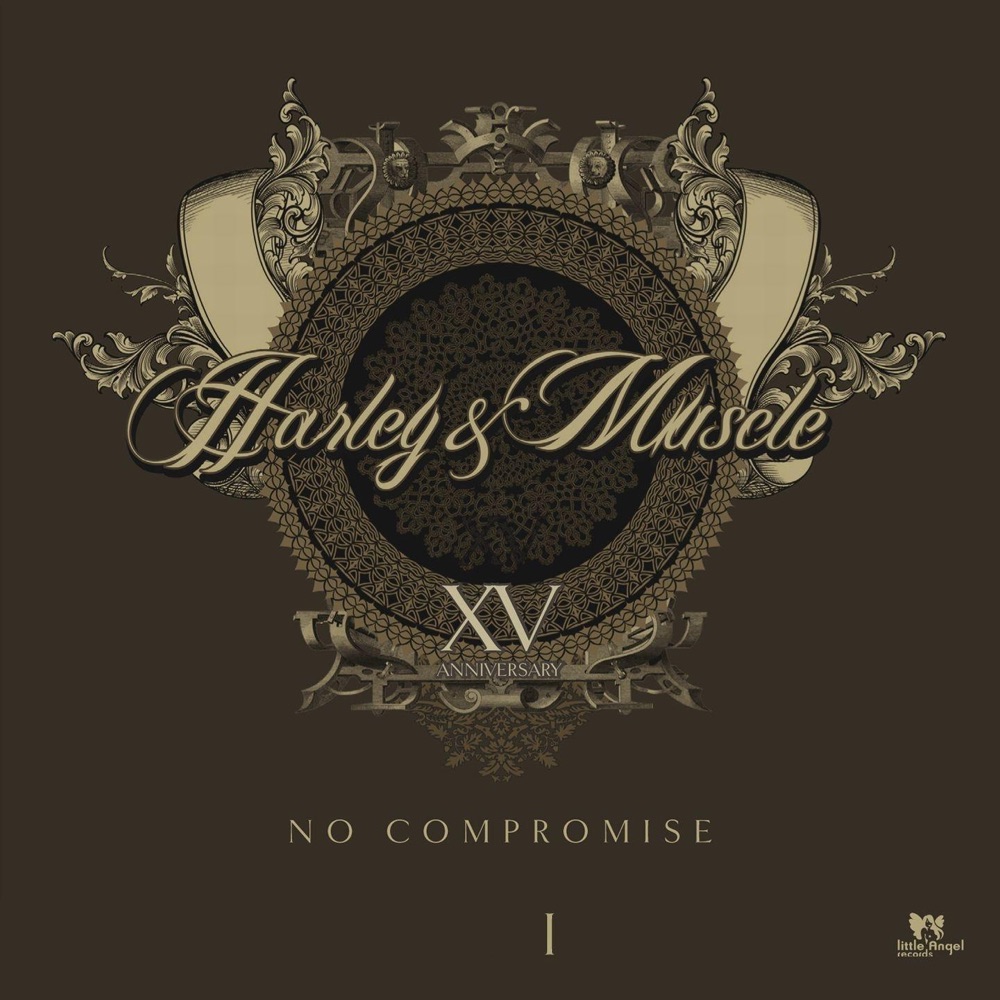 Обложка альбома «No Compromise, Vol. 1» — Harley & Muscle