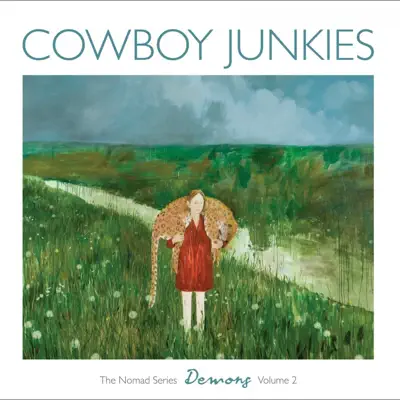 The Nomad Series, Vol. 2 - Demons - Cowboy Junkies