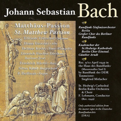 Bach, J.S. : St. Matthew Passion (Lehmann) (1949)