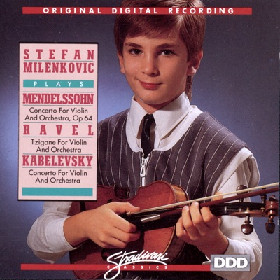 Stefan Milenlovic Plays Mendelssohn, Ravel, Kabelevsky