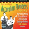 Mexican-Américan Border Music, Vol. 3: Norteño & Tejaño Accordion Pioneers, 2011