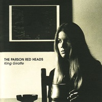 Album cover for King Giraffe by The Parson Red Heads