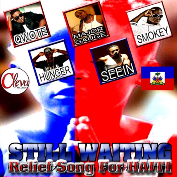 Still Waiting (feat. Seein, Qwote, Hunger and Smokey) - Single