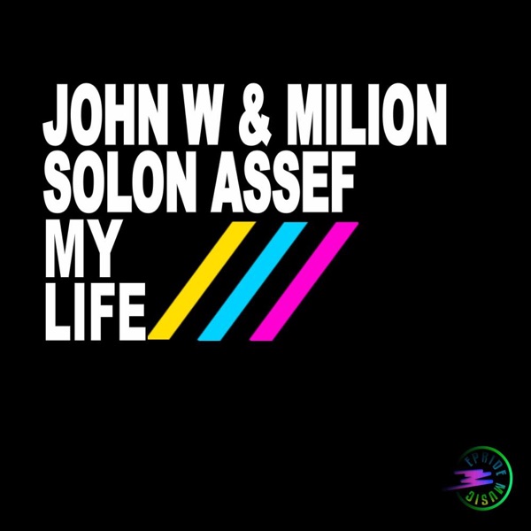 My Life (feat. Solon Assef)