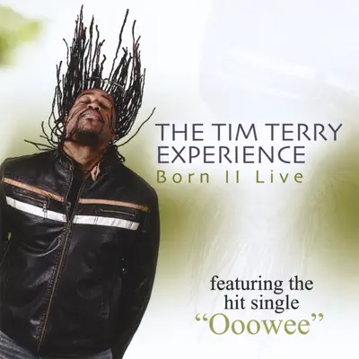Hör dir „Born II Live“ von The Tim Terry Experience an