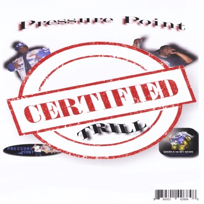 Certified Trill