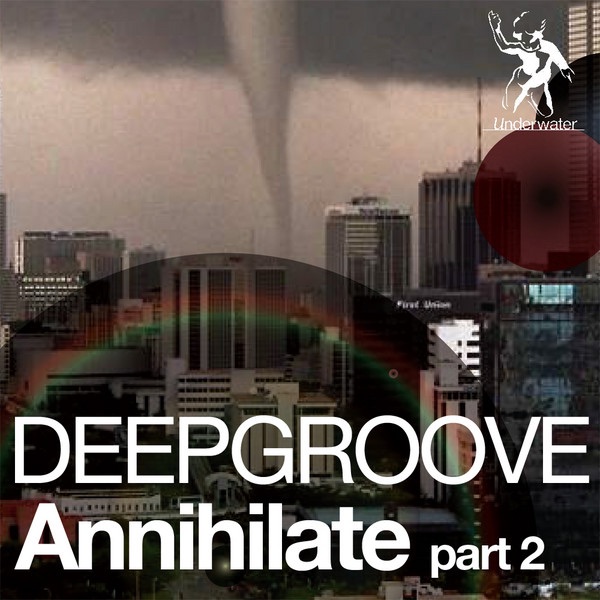Обложка альбома «Annihilate, Pt. 2 - EP» — Deepgroove
