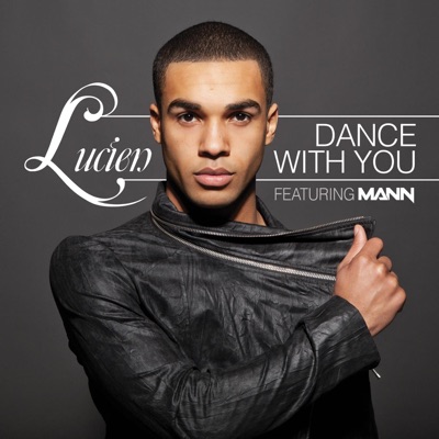 Dance With You (Remixes) [feat. Mann] - Single
