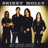 Skinny Molly - Whiskey, Cocaine and Blues