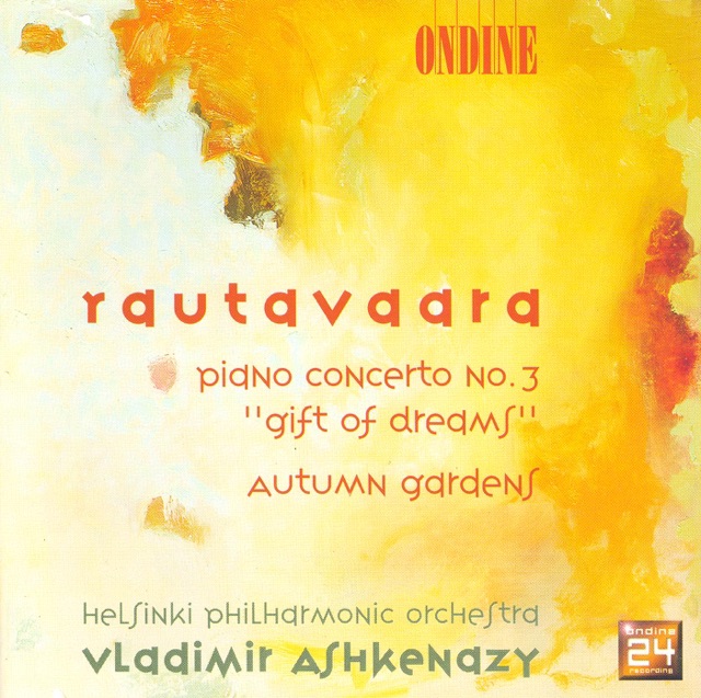 Rautavaara: Piano Concerto No. 3, Autumn Gardens