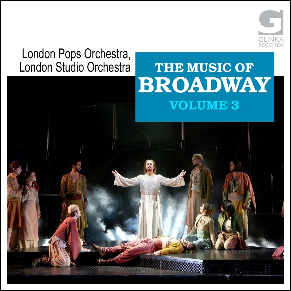 Обложка альбома «The Music of Broadway, Vol. 3» — London Pops Orchestra & London Studio Orchestra