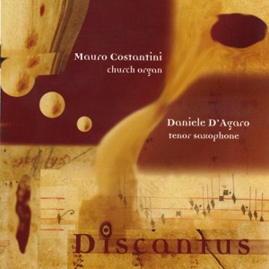 Discantus (Church organ and Tenor Saxophone)