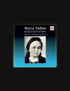 Ακούστε περιεχόμενο από Maria Yudina, παρακολουθήστε μουσικά βίντεο, διαβάστε το βιογραφικό, δείτε ημερομηνίες περιοδείας, και πολλά ακόμη!