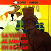 La Vuelta al Mundo en 80 Dias [Around the World in 80 Days] - Julio Verne