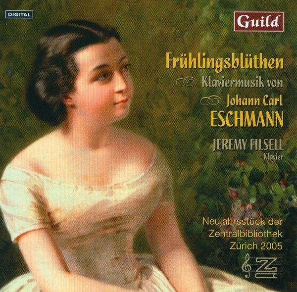 Frühlingsblüthen - Klaviermusik Von Johann Carl Eschmann