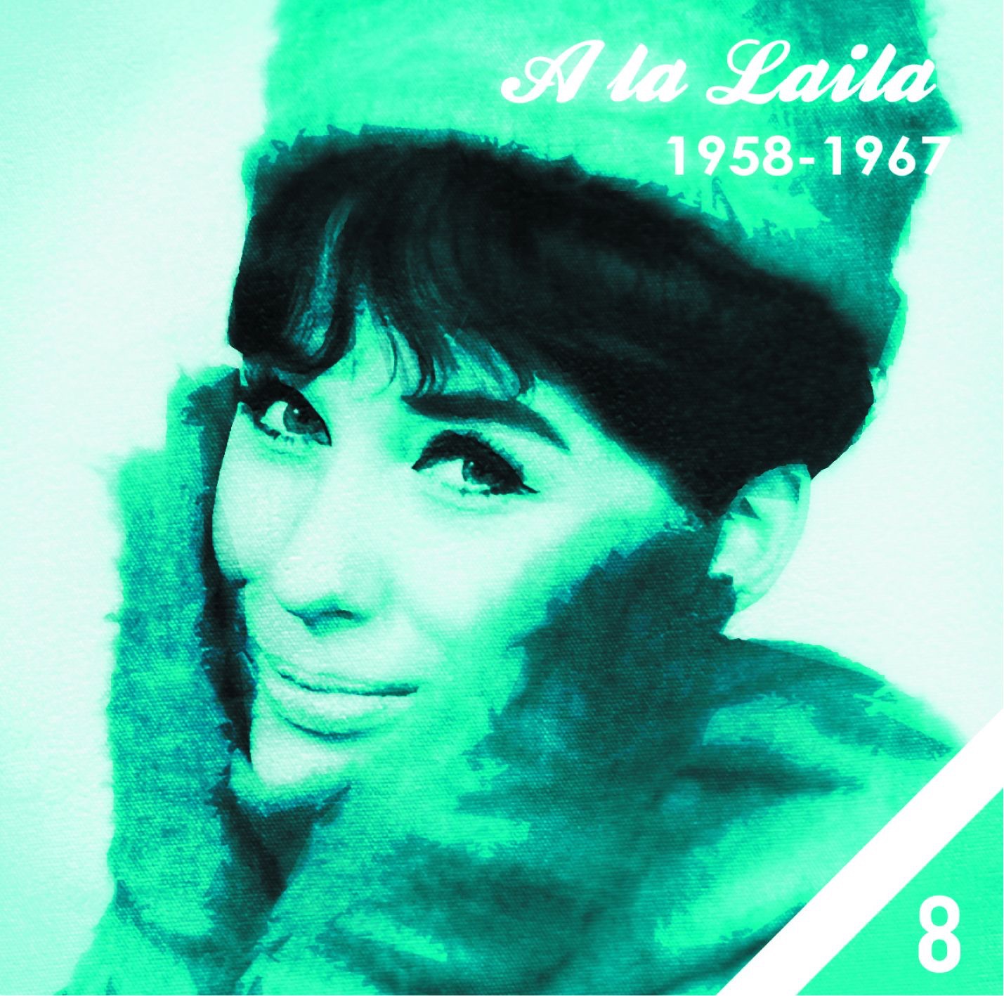 A la Laila, Vol. 8