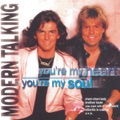 You're My Heart, You're My Soul by Modern Talking
