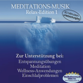 Meditations-Musik- 30 Minuten Unterbrechungsfrei