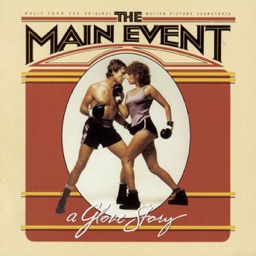 The Main Event (Music From the Original Motion Picture Soundtrack) by Barbra Streisand
