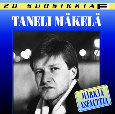 20 Suosikkia: Märkää Asfalttia