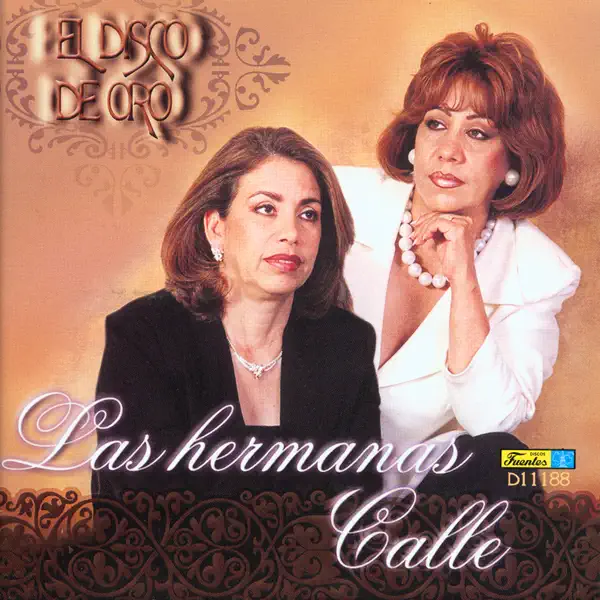 El Puente Roto — Las Hermanas Calle