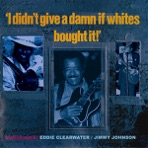 I Didn't Give a Damn If Whites Bought It Vol. 2