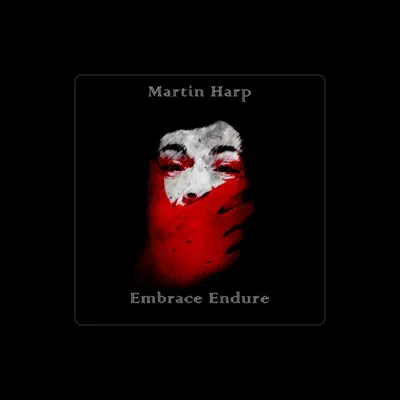 Listen to Martin Harp, watch music videos, read bio, see tour dates & more!