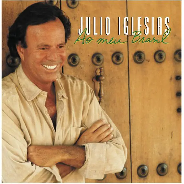 Voa Amigo, Voa Alto (Vuela Alto) [Portuguese] — Julio Iglesias