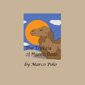 Audiobook cover for The Travels of Marco Polo (Unabridged) by Marco Polo