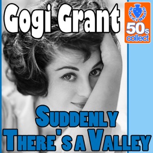 Suddenly There's a Valley (Remastered) - Single