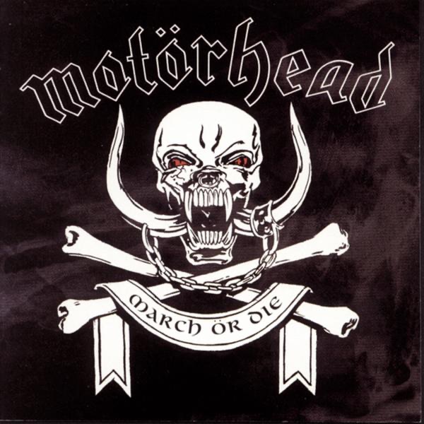 Motörhead – March or Die Cover