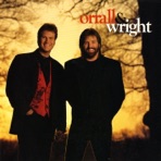 Orrall & Wright (2006 Remastered)