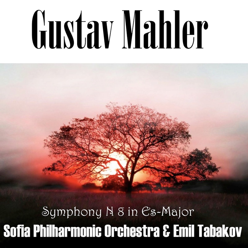 Gustav Mahler: Symphony No 8 in Es-Major, "Symphonie der Tausend"