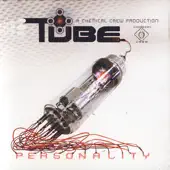 Ascolta 'Personality' di Tube