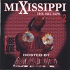 Mixissippi Mix Tape Vol 2
