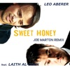 Sweet Honey (Joe Marton Remix) - Single