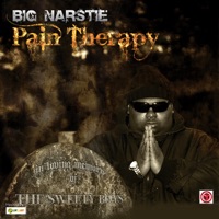 Pain Therapy (Hosted By DJ Limelight) - EP - Big Narstie