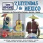 3 Leyendas De México