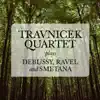 Travnicek Quartet - String Quartet In G Minor, Op. 10, L 85: I. Animé Et Trè Décidé