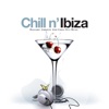 Chill N' Ibiza - Balearic Ambient and Chill Out Music