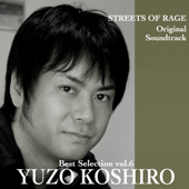 Yuzo Koshiro Best Selection, Vol. 6 (Streets of Rage Original Soundtrack) [PC-8801 Sound Version]