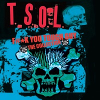 T.S.O.L. - Abolish Government / Silent Majority