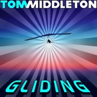 Tom Middleton - Gliding (Liquatech Mix)