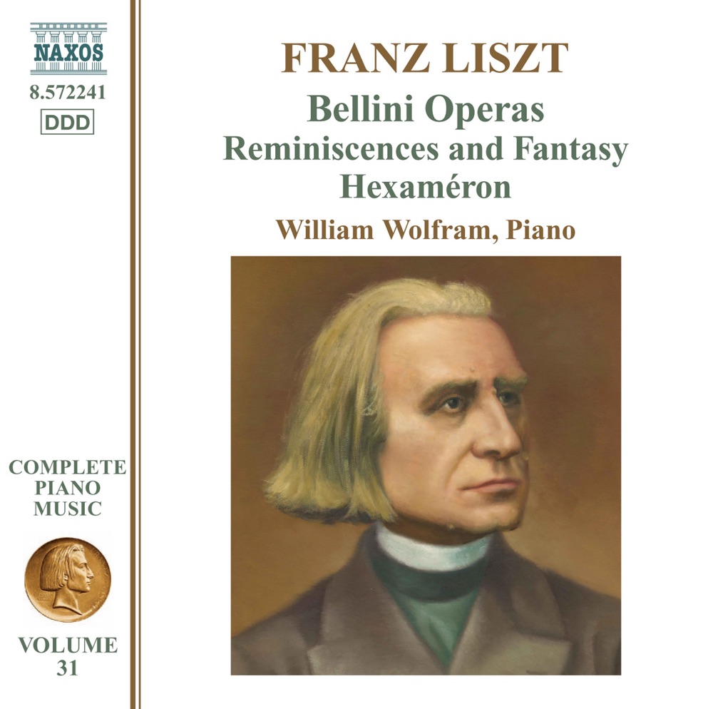 Обложка альбома «Liszt: Complete Piano Music, Vol. 31 - Bellini Operas» — William Wolfram