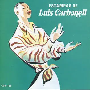 Album herunterladen Luis Carbonell - Estampas De Luis Carbonell