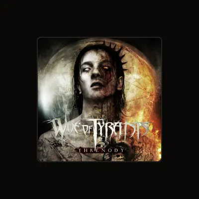 Listen to Woe of Tyrants, watch music videos, read bio, see tour dates & more!
